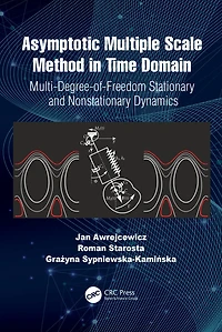 Asymptotic Multiple Scale Method Time Domain: Multi-Degree-of-Freedom Stationary and Nonstationary Dynamics
