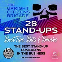 28 Stand-ups: Best Tips, Bits & Bombs