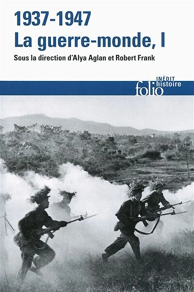 1937-1947 : la guerre-monde, Vol. 1