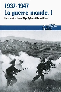 1937-1947 : la guerre-monde, Vol. 1