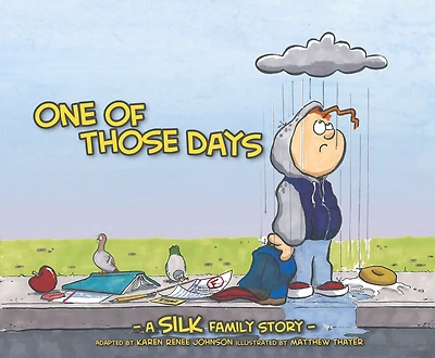 One Of Those Days