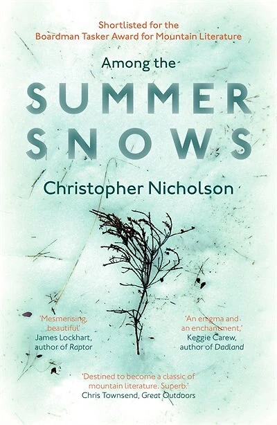 Among the Summer Snows: In Search of Scotland's Last Snows