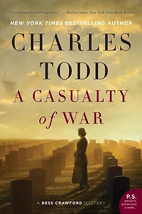 A Casualty of War: Bess Crawford Mystery