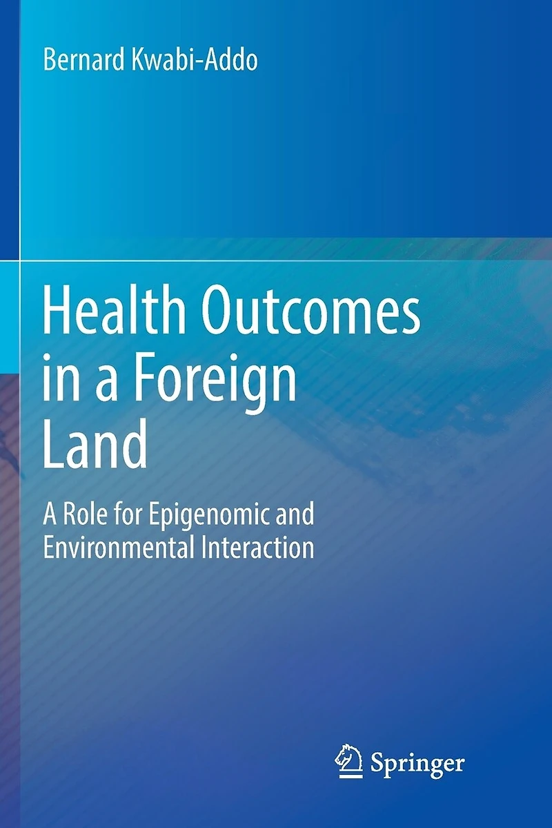 Health Outcomes A Foreign Land: Role For Epigenomic And Environmental Interaction