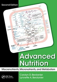 Advanced Nutrition: Macronutrients, Micronutrients, And Metabolism