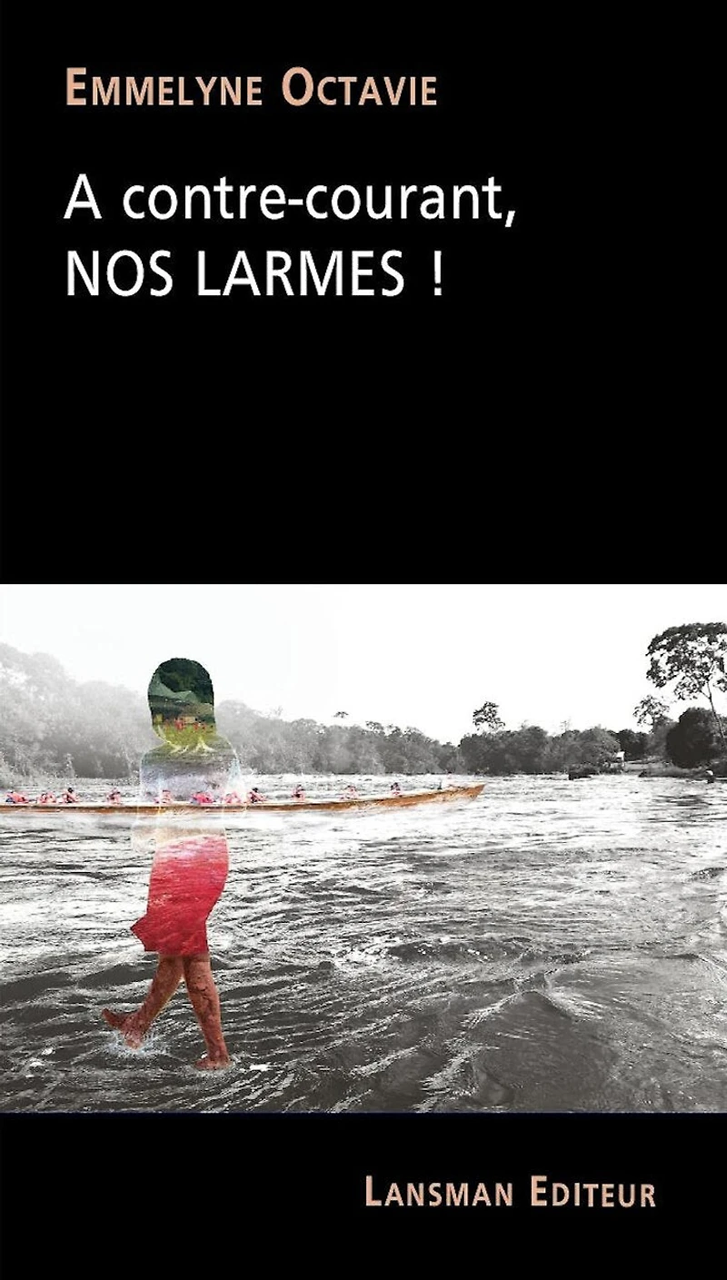 A contre-courant, nos larmes !