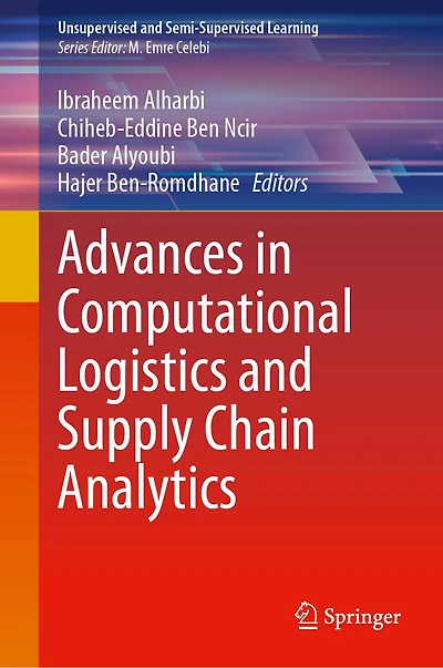 Advances Computational Logistics and Supply Chain Analytics