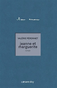 JEANNE ET MARGUERITE