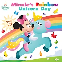 Disney Baby: Minnie's Rainbow Unicorn Day: Touch-and-Feel Fun!