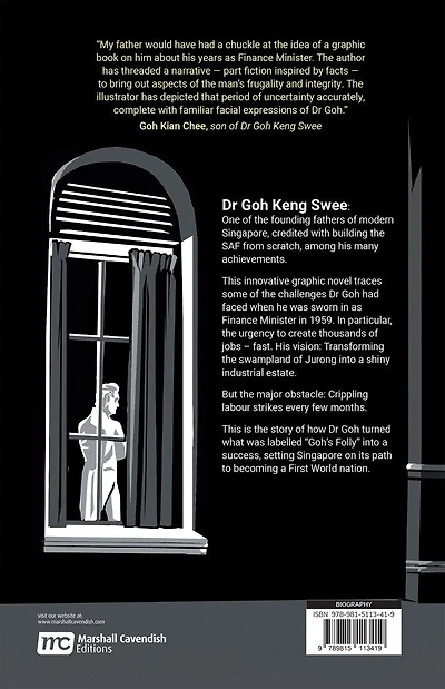 Goh Keng Swee: A Singaporean For All Seasons: A Graphic Novel