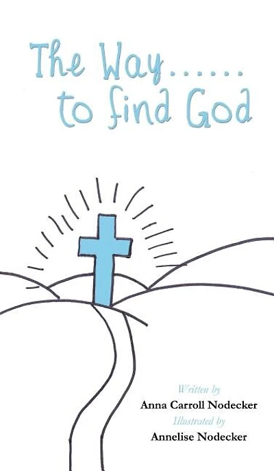 The Way......to find God