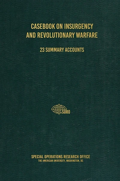 Casebook on Insurgency and Revolutionary Warfare