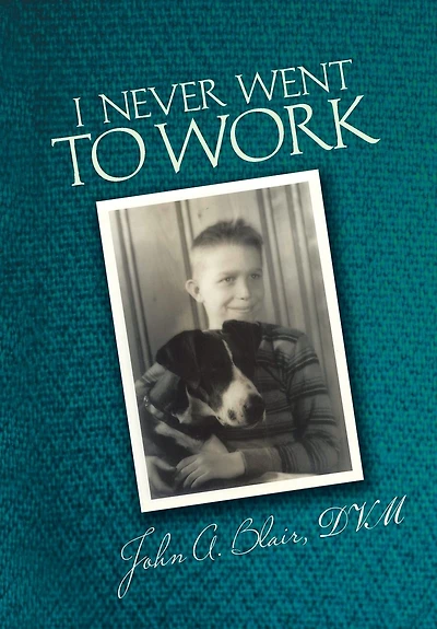 I Never Went To Work