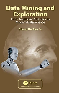 Data Mining and Exploration: From Traditional Statistics to Modern Science