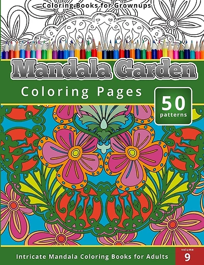 Coloring Books for Grown-ups Mandala Garden Coloring Pages