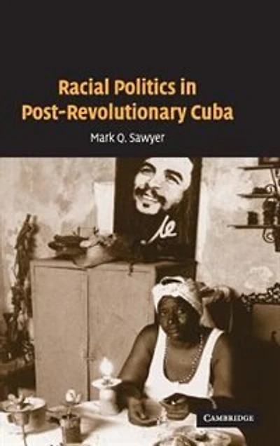 Racial Politics Post-Revolutionary Cuba