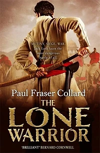 The Lone Warrior: Indian Rebellion, 1857