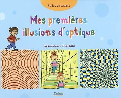 Mes premières illusions d'optique