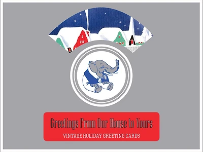 Greetings From Our House to Yours - Vintage Holiday Greeting Cards