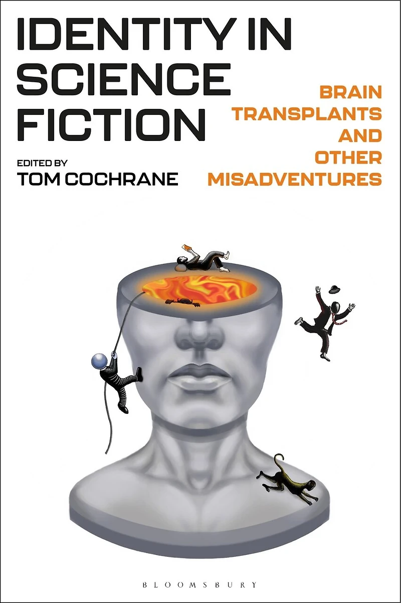 Identity Science Fiction: Brain Transplants and Other Misadventures