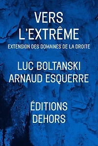 Vers l'extrême: Extension des domaines de la droite