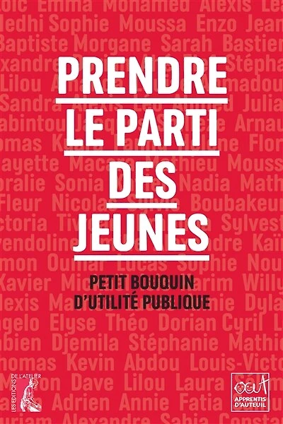 Prendre le parti des jeunes: Petit bouquin d'utilité publique