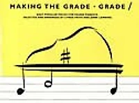 Making The Grade - Grade 1 Pieces: Easy Popular Pieces For Young Pianists