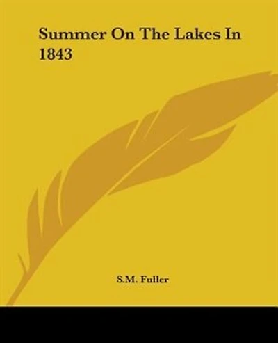 Summer On The Lakes In 1843