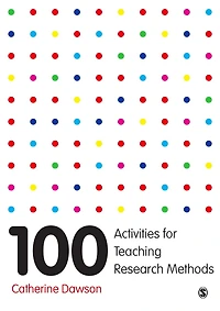 100 Activities for Teaching Research Methods