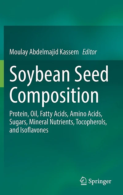 Soybean Seed Composition: Protein, Oil, Fatty Acids, Amino Sugars, Mineral Nutrients, Tocopherols, and Isoflavone: Isoflavones