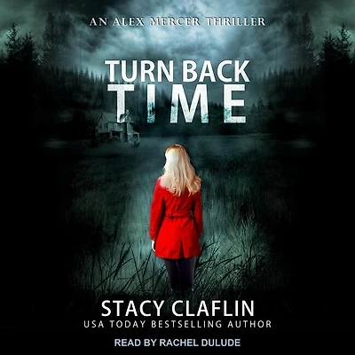Turn Back Time Lib/E