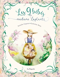 9 bébés de Madame Laplante