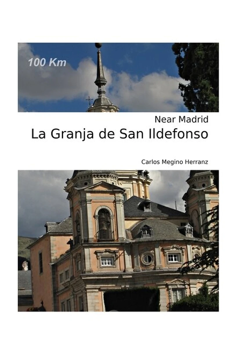 La Granja de San Ildefonso: Near Madrid