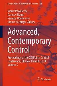 Advanced, Contemporary Control: Proceedings of the XXI Polish Control Conference, Gliwice, Poland, 2023. Volume 2