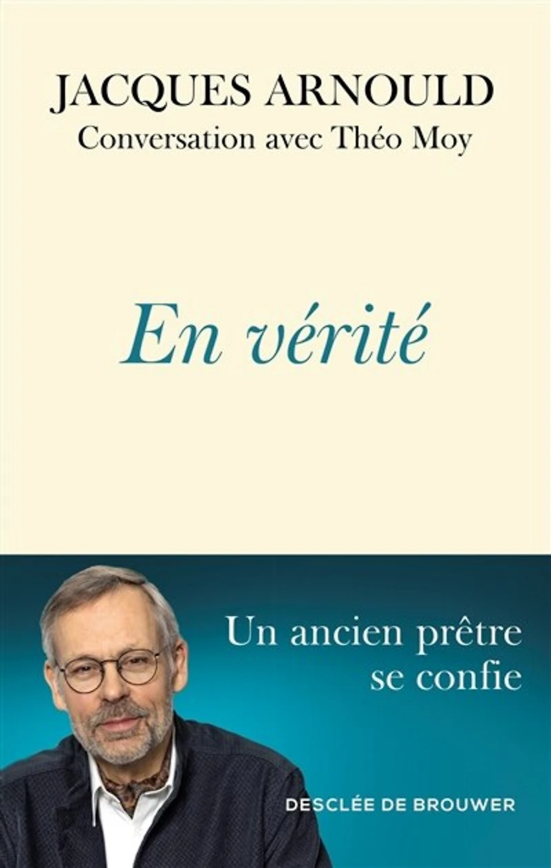 En vérité: conversation avec Théo Moy