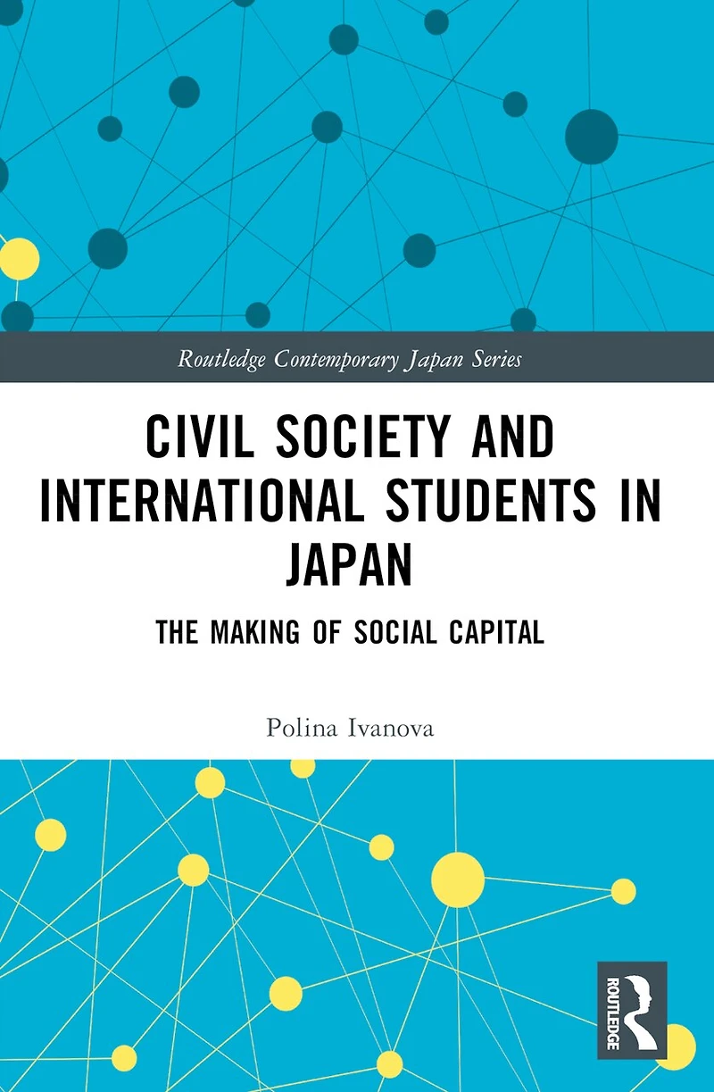 Civil Society and International Students Japan: The Making of Social Capital