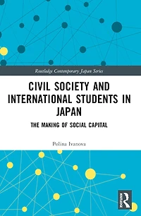 Civil Society and International Students Japan: The Making of Social Capital