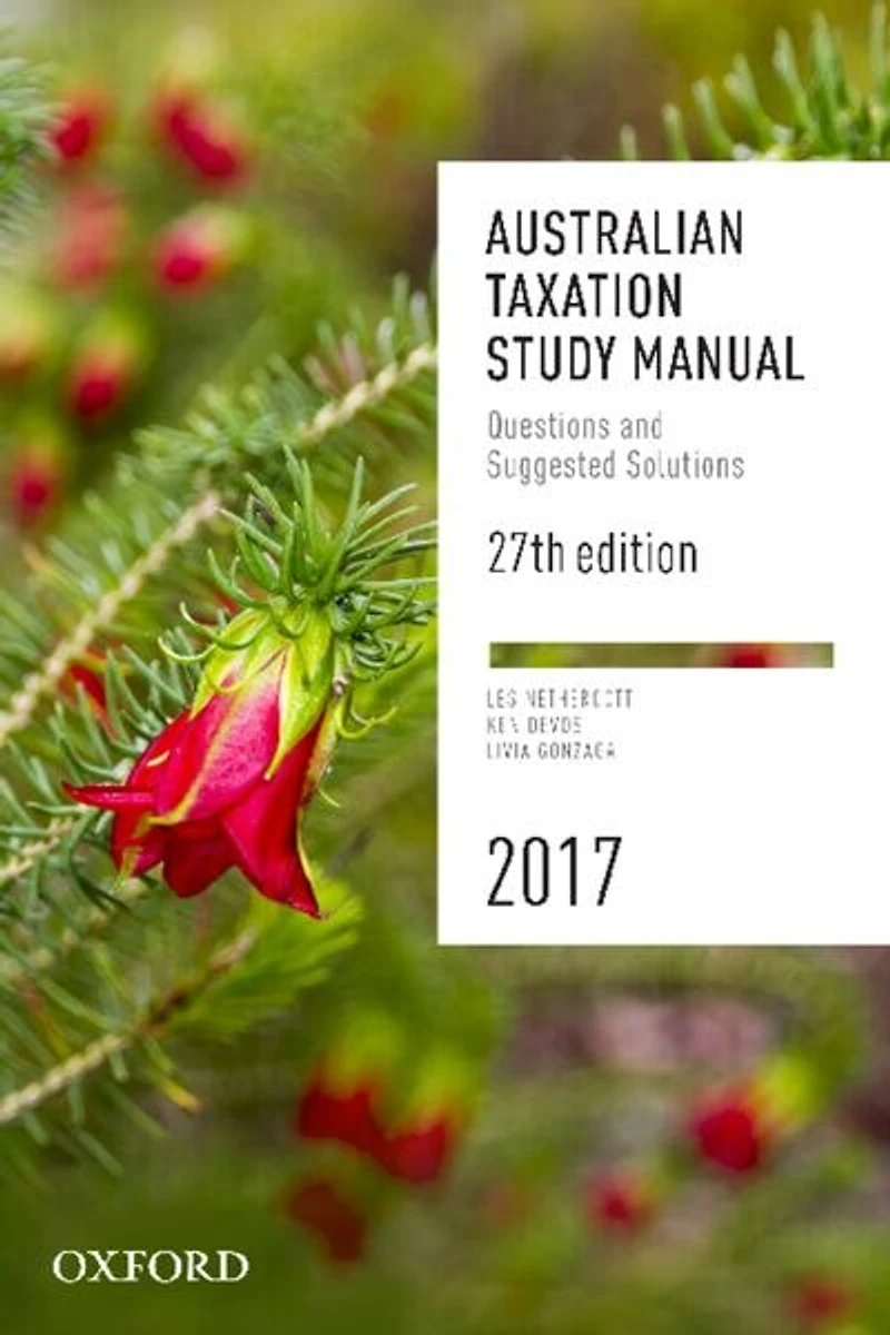 Australian Taxation Study Manual 2019: Questions And Suggested Solutions
