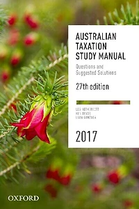 Australian Taxation Study Manual 2019: Questions And Suggested Solutions