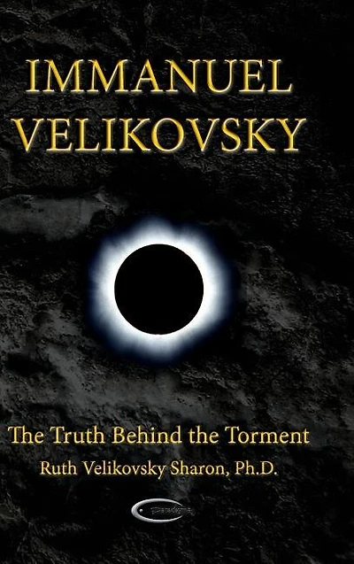Immanuel Velikovsky - The Truth Behind The Torment