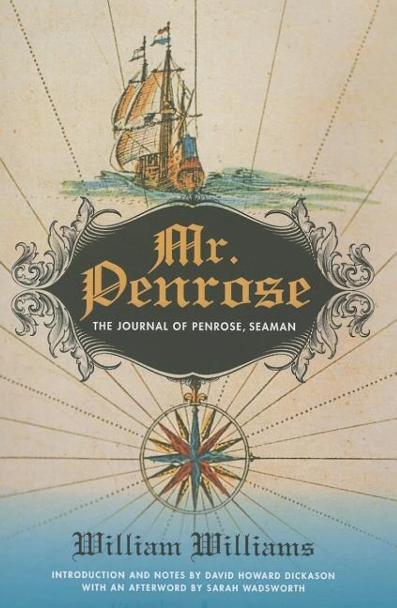 Mr. Penrose: The Journal Of Penrose, Seaman