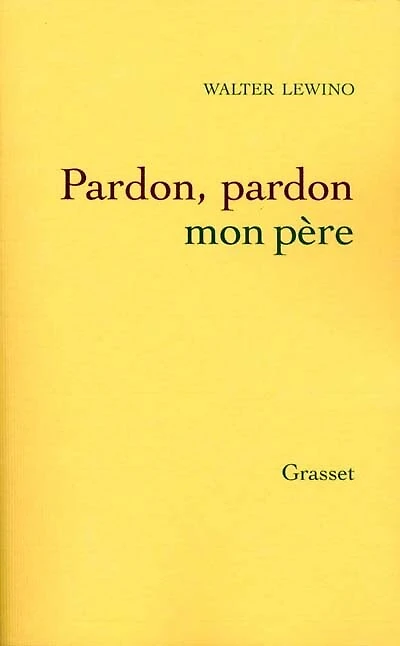 Pardon, pardon, mon père