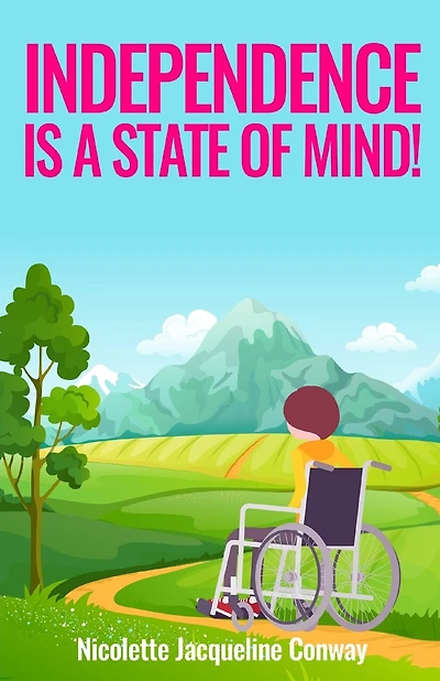 Independence Is A State Of Mind!