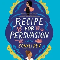 Recipe for Persuasion: A Novel