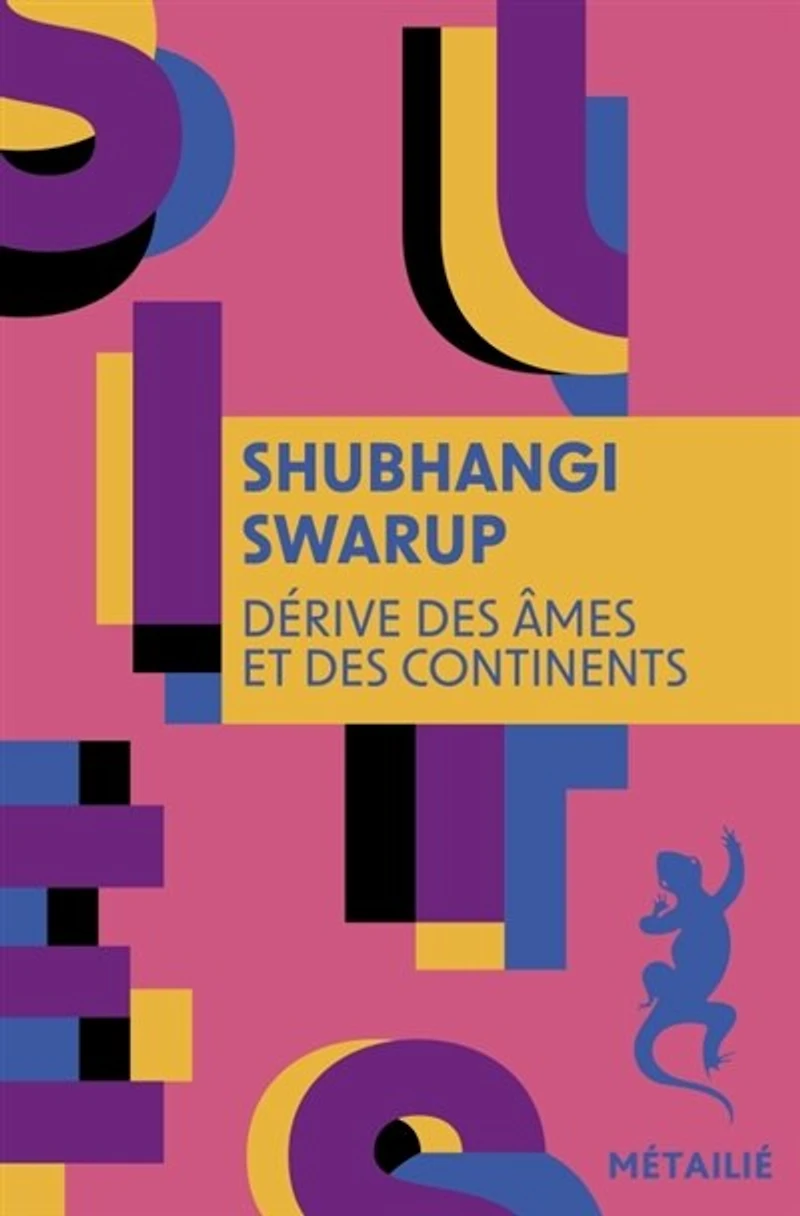 Dérive des âmes et continents