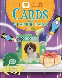 I Love Craft: Cards And Wrapping Paper