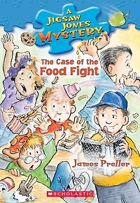 Jigsaw Jones Mystery #28: The Case of the Food Fight: The Case Of The Food Fight