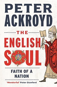 The English Soul: Faith of a Nation