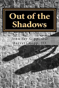 Out of the Shadows