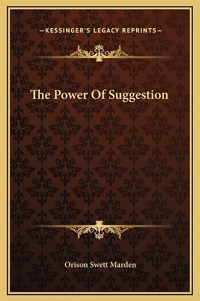 The Power Of Suggestion